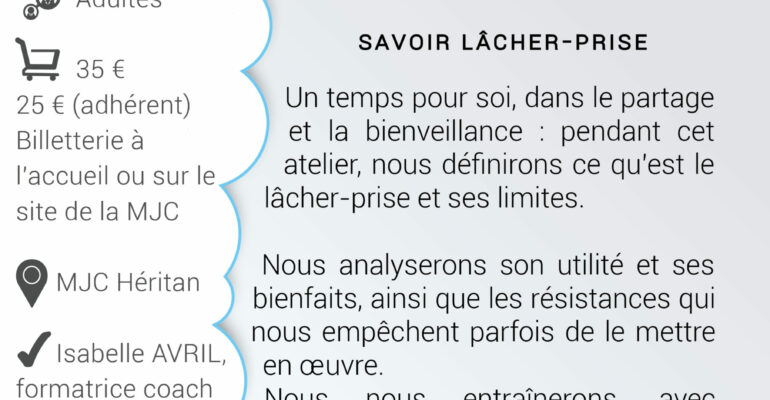 flyer Savoir lâcher-prise 01juin24 - MJC héritan- avec Isabelle AVRIL