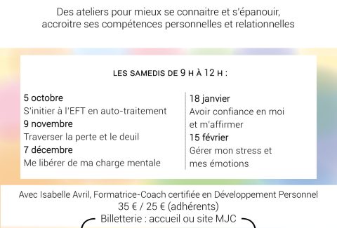 Ateliers Auto-Coaching - MJC - saison 2024-2025 - par Isabelle AVRIL